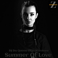 Summer Of Love 10 - Da Queen by Generation Z