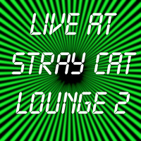 Live @ Stray Cat Lounge 2 by Ethan Mistry