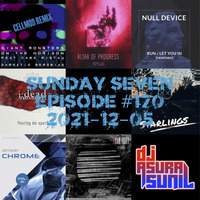 DJ AsuraSunil's Sunday Seven Mixshow #170 - 2021205 by AsuraSunil