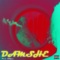 Samatwizzy - DAMSHE  [Explicit Version] by Masamaga Sounds