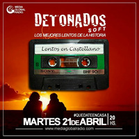Detonados Soft 21-04-20 The Best Soft Songs (Especial TEMAS EN CASTELLANO cuarentena) by detonados2020