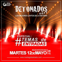 Detonados Soft 12-5-20 The best soft songs (Especial TEMAS DE ENTRADA cuarentena) by detonados2020