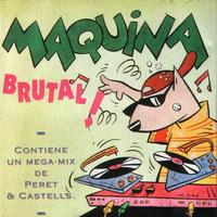 Maquina Brutal (Version Megamix) by Carlos