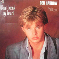 Den Harrow - (Dont Break My Heart (Extended Version) by Carlos
