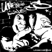 LaunchKode - Unfinished Business by LaunchKode