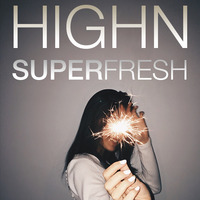 SUPERFRESH BY HIGHN | REMCO BROKKEN by Remco Brokken