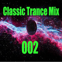 Classic Trance Mix 002 by Trance Dimension