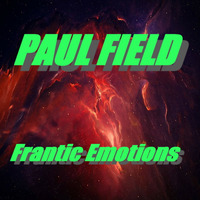 Paul Field - Frantic Emotions (Original Mix) by Trance Dimension