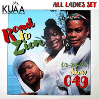 Road to Zion - Show 049 - ALL LADIES SET feat. DJ RiRi - 03-24-2024 by Road to Zion with bsides