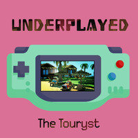 #01 - The Touryst by Underplayed Podcast