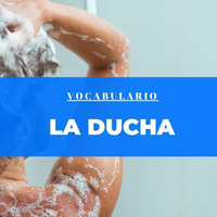 La ducha en inglés by Vocabulario de ingles
