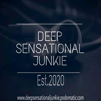 DeepSensationalJunkie Podcast