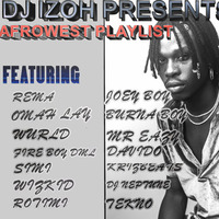 DJ IZOH - AFRO WEST PLAYLIST 2020 (CONTACT 0718642672). by Deejay Izoh