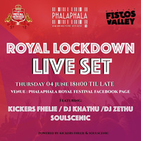 Royal lockdown 4 mix by dj soulscenic by Kickers Fhelie