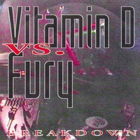 Fury Vs Vitamin D - 1994 - Breakdown by djmixarchive