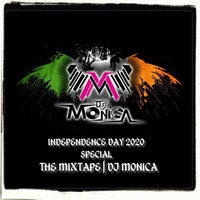 Independence Day 2020 Special | The Mixtape| Nonstop | DJ MonicA by DJ MonicA