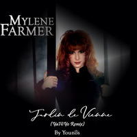 Mylène Farmer - Jardin de vienne (YaHiYo ReMYx) By Younos by Younos RemiXes