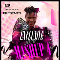 DJ BAMOGO EXCLUSIVE 2020 MASHUP4 by Dj Kechie