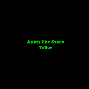 Ankh The Story Teller