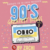 GREATEST SONGS 90s VOL 1 by Zachi
