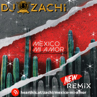 Éxitos de la Música Mexicana Vol 1 (México Mi Amor) by Zachi