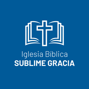 Iglesia Bíblica Sublime Gracia