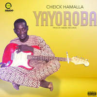 CHEICK HAMALLA - YAYOROBA by OKELEDO
