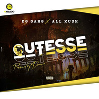 DG GANG FEAT ALL KUSH - OUTESSE by OKELEDO