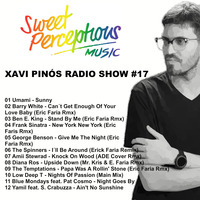 Sweet Perceptions Music Radio Show #17 by Xavi Pinós