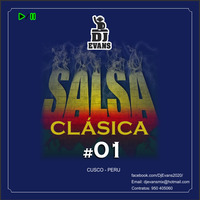 MIX SALSA CLÁSICA #01 - DJ EVANS 2020 by Dj Evans (Cusco-Peru)