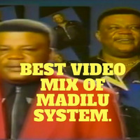 Sheriff_The_Entertainer-Best of Madilu system mix 2020 by Sherif The Entertainer