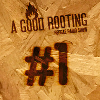 A Good Rooting vol 1 - Reggae Radio by Peaceful Progress