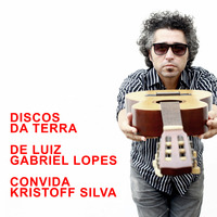 DISCOS DA TERRA #5 de Luiz Gabriel Lopes [Convida: Kristoff Silva] 2020 by RADIO TRAUMA
