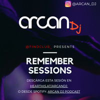 Arcan Dj - Especial Remember Pt.1 by Arcan Dj