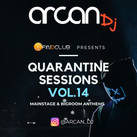 Arcan DJ - Quarantine Sessions Vol.14. // Tech House &amp; EDM by Arcan Dj