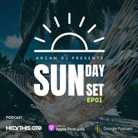 Arcan DJ - Sunday SunSet 01 by Arcan Dj