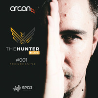 Arcan DJ - The Hunter Live! #001 - Progressive by Arcan Dj