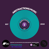 DUNGA &amp; soulDUB - Abstraction #17 Pt. 2 (GUESTMIX by OLE WA NDOFAYA) by ABSTRACTIONS MUSIC