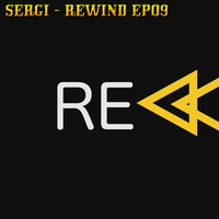 Sergi - Rewind (EP.09) Vinyl Set [CLASSIC TRANCE PODCAST] by DJ_Sergi
