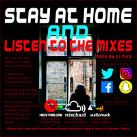 2. MixxStation (Stay at Home ) By DJ Nixx by MixxStation By DJ Nixx