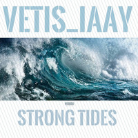 Strong Tides by  Vetis_IAAY by The F*cken Weirdos