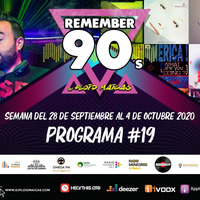 #19 Remember 90s Radio Show by Floid Maicas by Remember 90s Radio Show