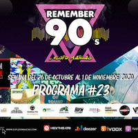 #23 Remember 90s Radio Show by Floid Maicas by Remember 90s Radio Show by Floid Maicas