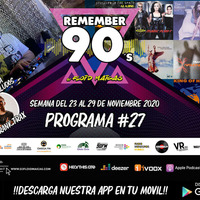 #27 Remember 90s Radio Show by Floid Maicas by Remember 90s Radio Show
