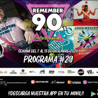 #29 Remember 90s Radio Show by Floid Maicas by Remember 90s Radio Show by Floid Maicas