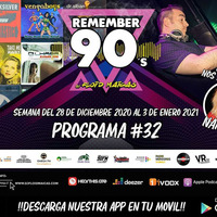 #32 Remember 90s Radio Show by Floid Maicas by Remember 90s Radio Show