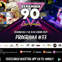 #33 Remember 90s Radio Show by Floid Maicas by Remember 90s Radio Show