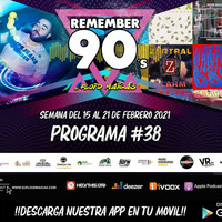 #38 Remember 90s Radio Show by Floid Maicas by Remember 90s Radio Show