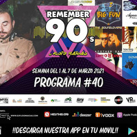 #40 Remember 90s Radio Show by Floid Maicas by Remember 90s Radio Show by Floid Maicas