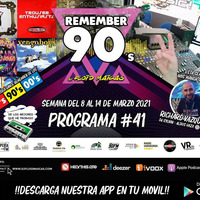 #41 Remember 90s Radio Show by Floid Maicas by Remember 90s Radio Show by Floid Maicas